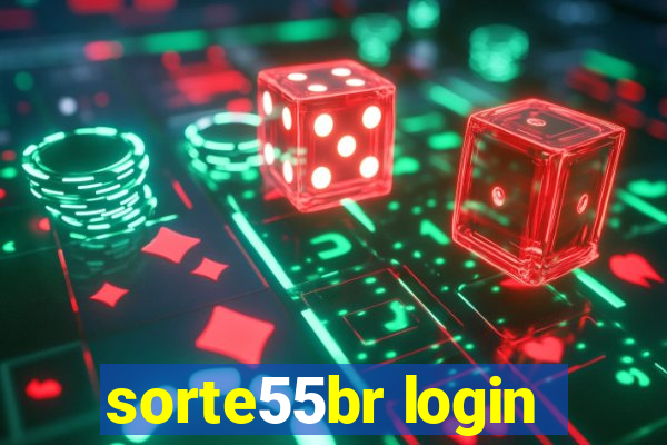 sorte55br login